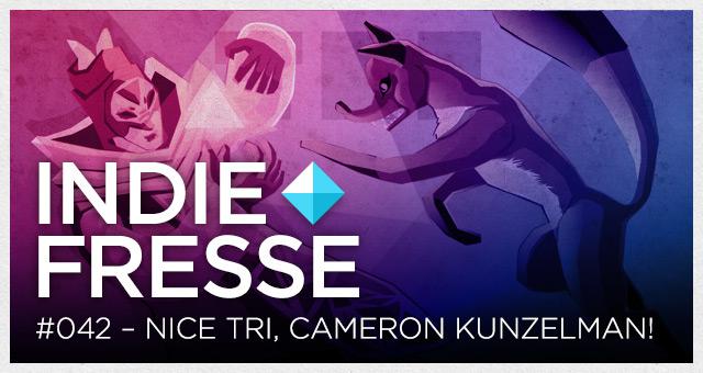 Indie Fresse #042 - Nice TRI, Cameron Kunzelman!